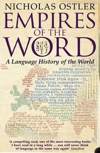 Empires of the word - a language history of the world