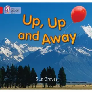 Up, Up and Away