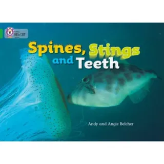 Spines, Stings and Teeth