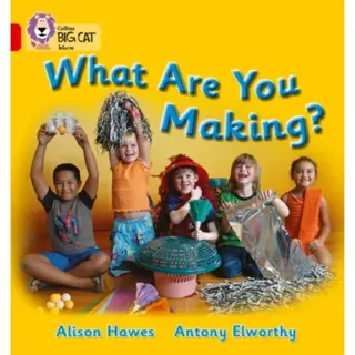 What Are You Making?