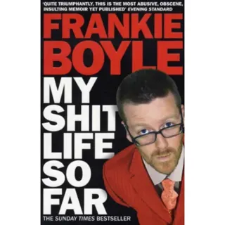 My Shit Life So Far