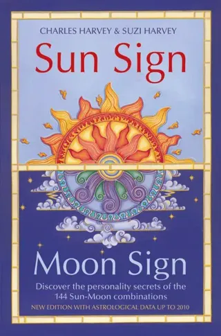 Sun Sign, Moon Sign