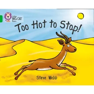 Too Hot to Stop!