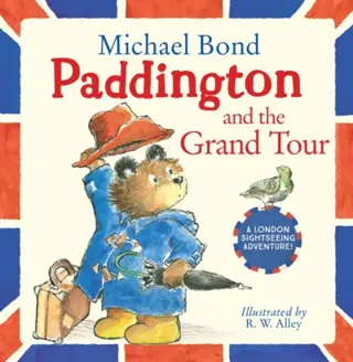 Paddington and the grand tour