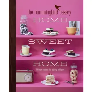 The Hummingbird Bakery Home Sweet Home