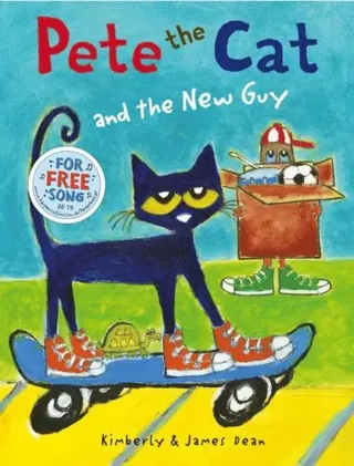 Pete the Cat and the New Guy