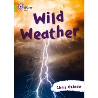 Wild Weather