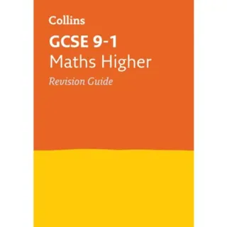 GCSE 9-1 Maths Higher Revision Guide