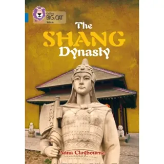 The Shang Dynasty