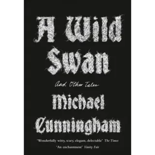 A wild swan and other tales