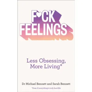 F*ck Feelings