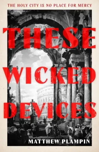 These Wicked Devices