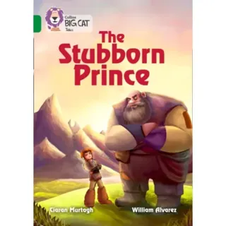 The Stubborn Prince