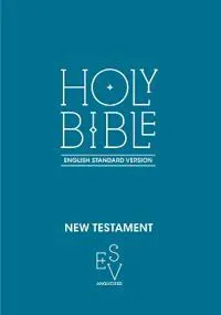 New Testament: English Standard Version (Esv) Anglicised