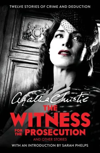Witness for the prosecution - and other stories