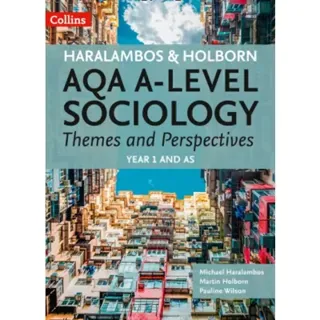 AQA A Level Sociology Themes and Perspectives