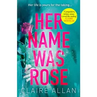 Her Name Was Rose