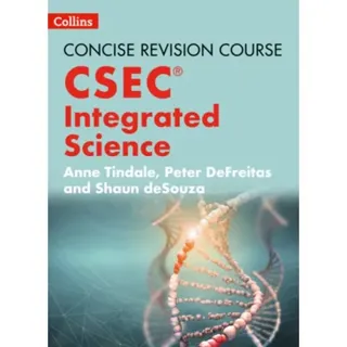 Integrated Science - a Concise Revision Course for CSEC®