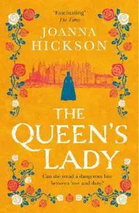 The Queen’s Lady