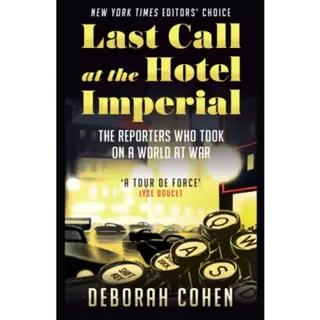 Last Call at the Hotel Imperial