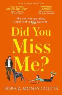 Did You Miss Me?