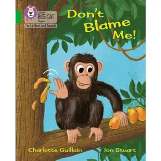 Don't Blame Me!