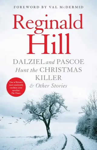 Dalziel and Pascoe Hunt the Christmas KillerOther Stories