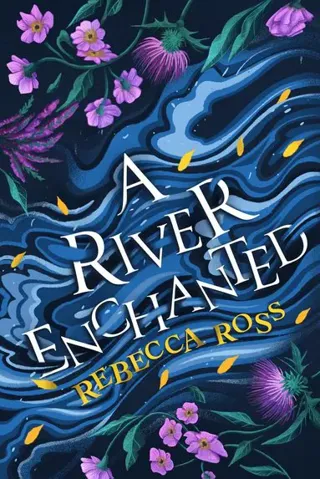 River Enchanted