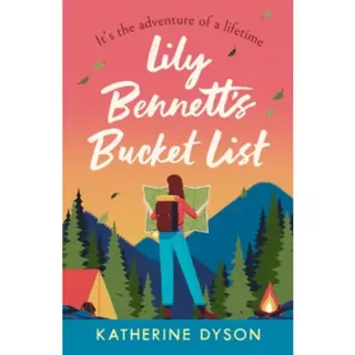 Lily Bennett’s Bucket List