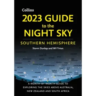 2023 Guide to the Night Sky Southern Hemisphere