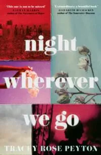 Night Wherever We Go