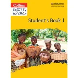 Cambridge Primary Global Perspectives Student's Book: Stage 1