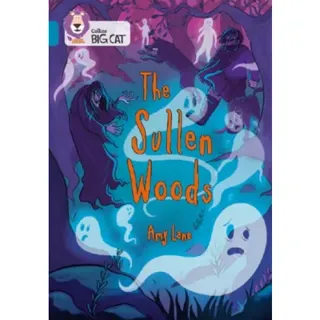 The Sullen Woods