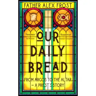 Our Daily Bread