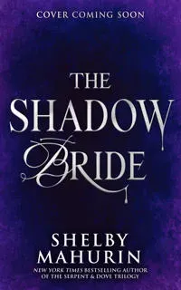 The Shadow Bride