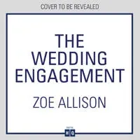 The Wedding Engagement