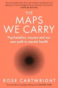 The Maps We Carry