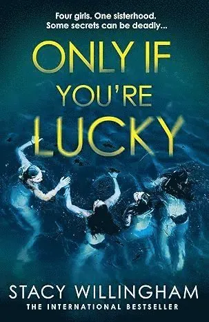 Only If You're Lucky