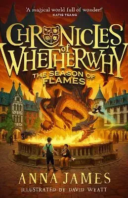 Chronicles of Whetherwhy- The Season of Flames