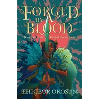 The Forged by Blood