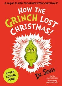 How the Grinch Lost Christmas!