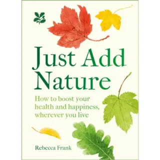 Just Add Nature