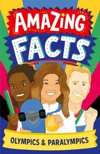 Amazing Facts: Olympics & Paralympics