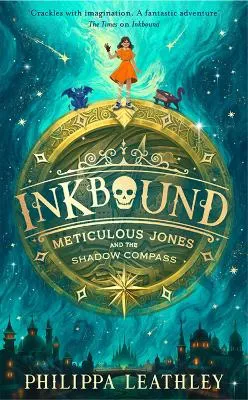 Inkbound- Meticulous Jones and the Shadow Compass