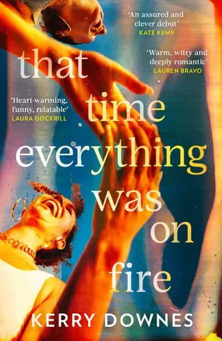 That Time Everything Was On Fire