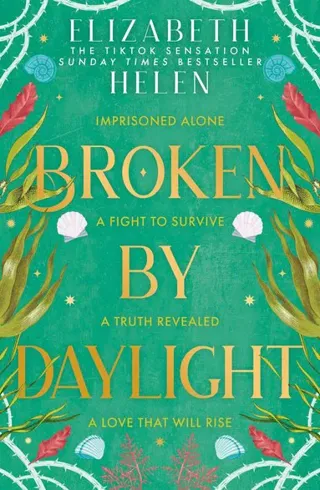 Broken by Daylight