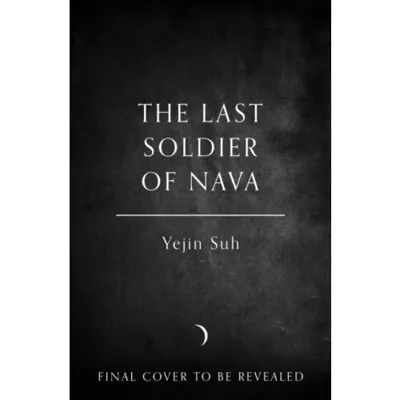 The Last Soldier of Nava