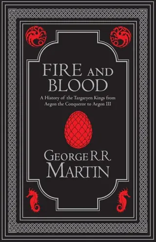 Fire and Blood Collector’s Edition