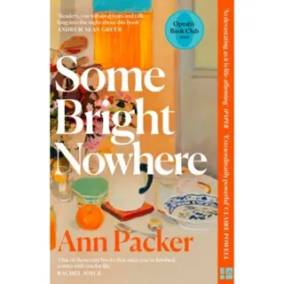 Some Bright Nowhere