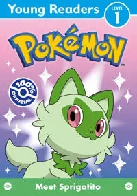 Pokémon Young Readers Level 1: Meet Sprigatito